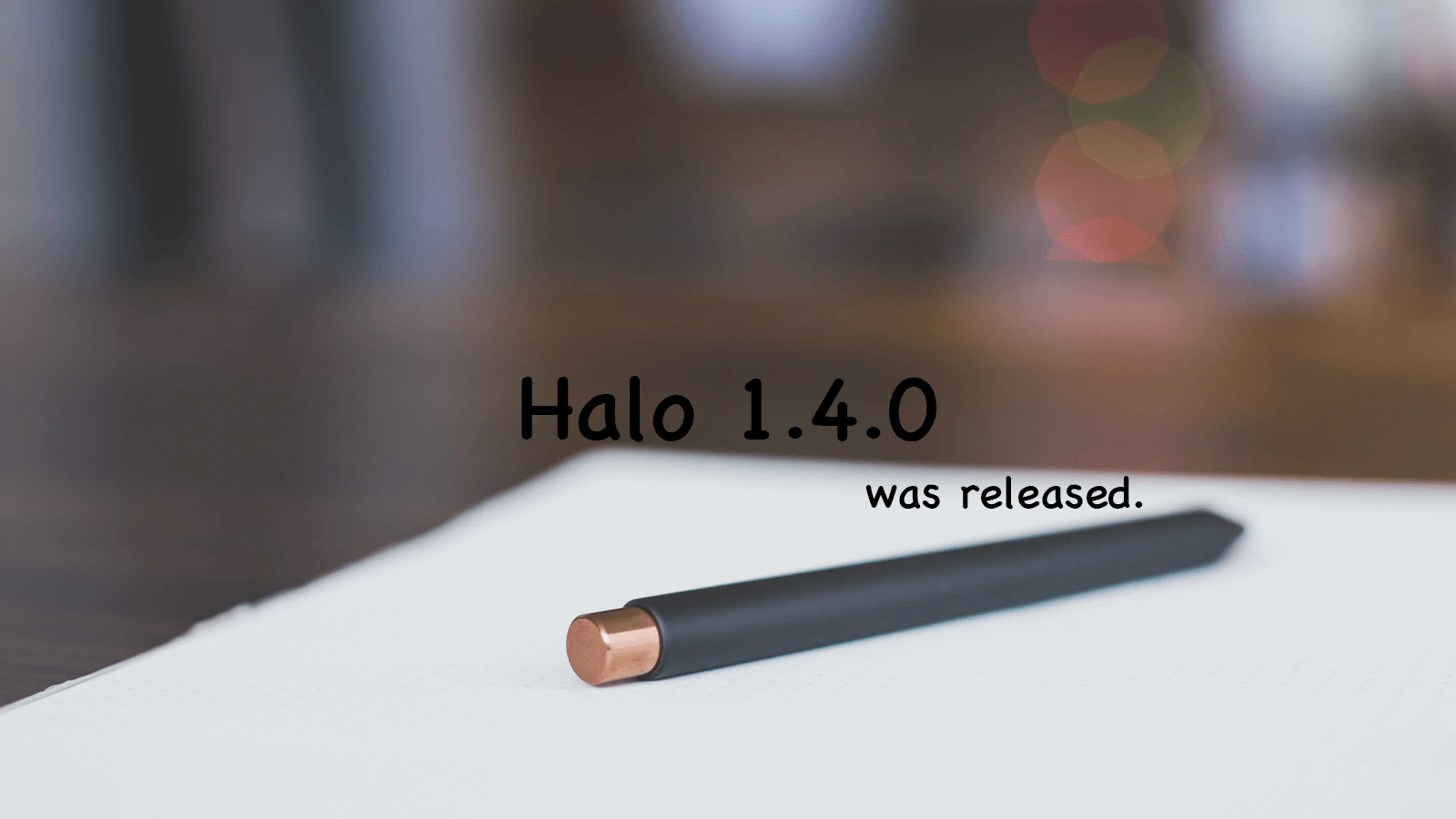Halo 1.4.0 发布 的封面图